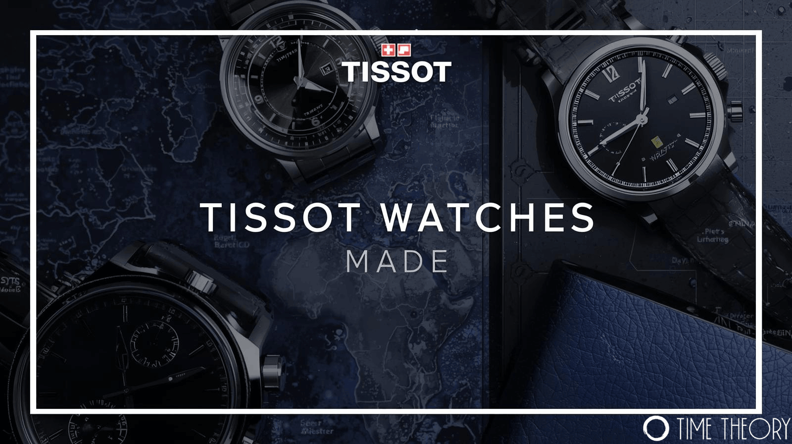 Where Are Tissot Watches Made? Complete Guide to Origins