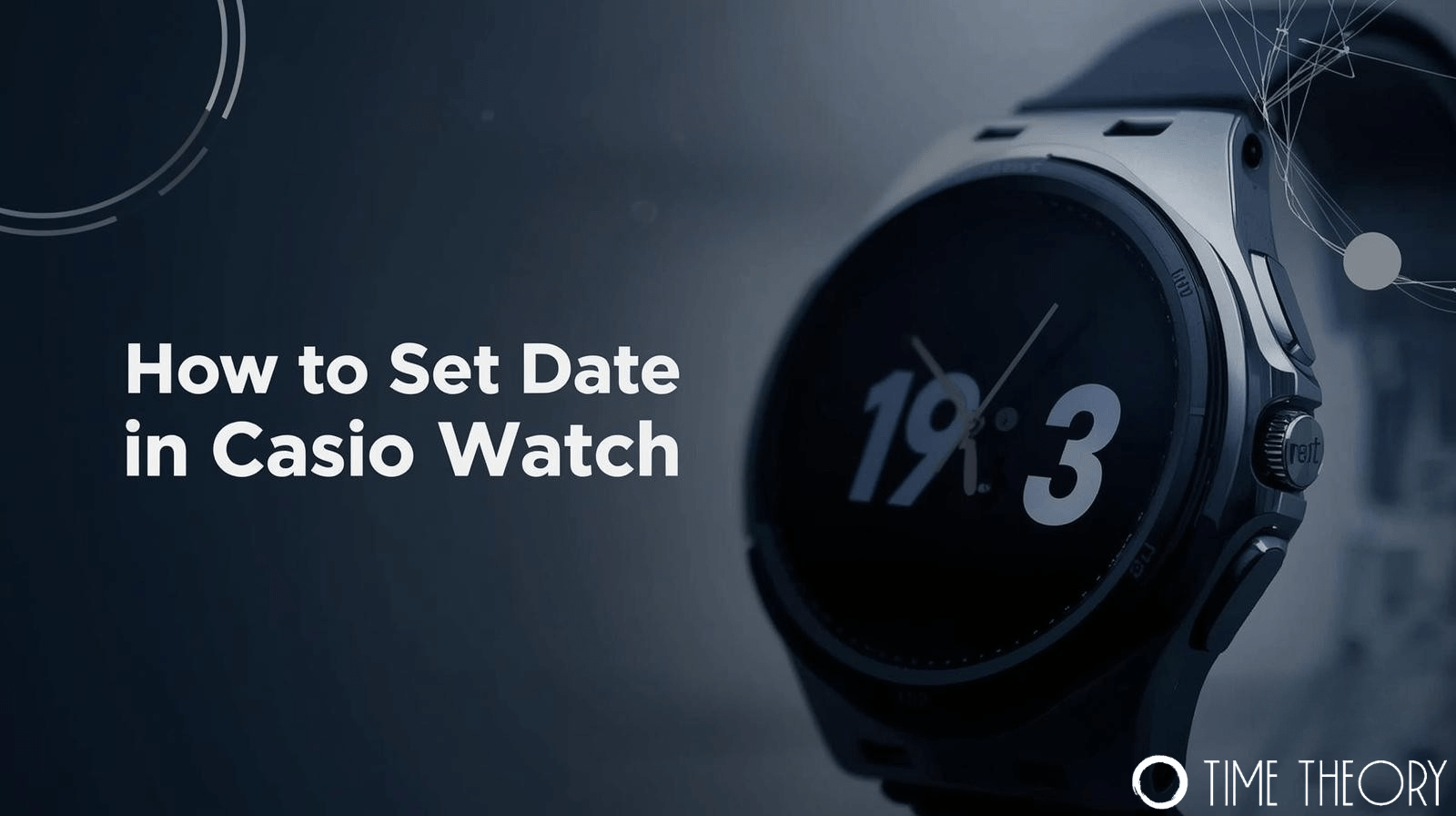  How to Set Date in Casio Watch